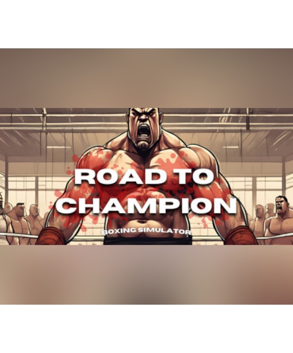 Road To Champion: Boxing Simulator Steam Key GLOBAL